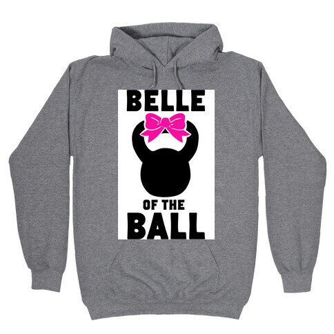 Belle of the Ball Hooded Sweatshirt