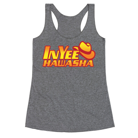 InYeeHawsha Parody Racerback Tank Top