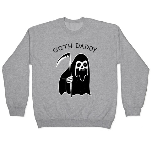 Goth Daddy Grim Reaper Pullover