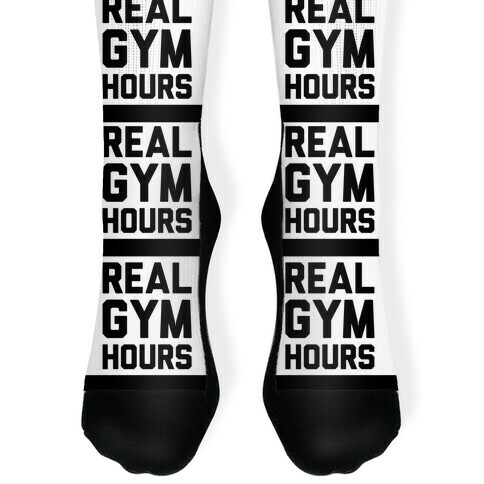 Real Gym Hours Sock