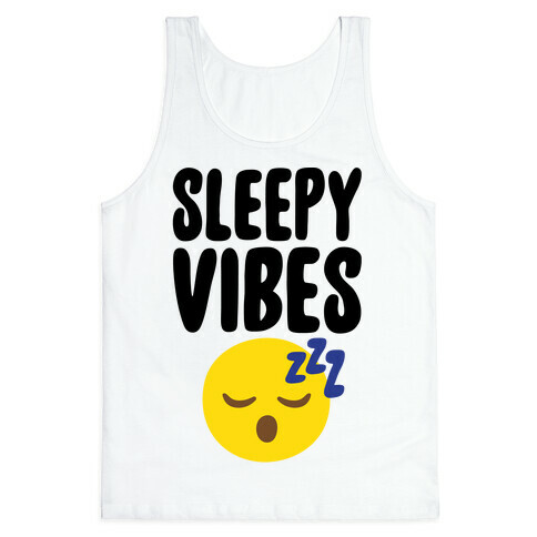 Sleepy Vibes Tank Top