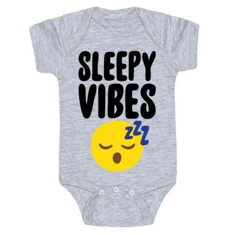 Sleepy Vibes Baby One-Piece