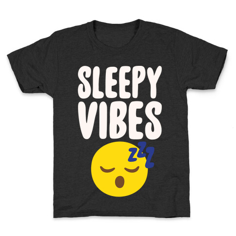 Sleepy Vibes White Print Kids T-Shirt
