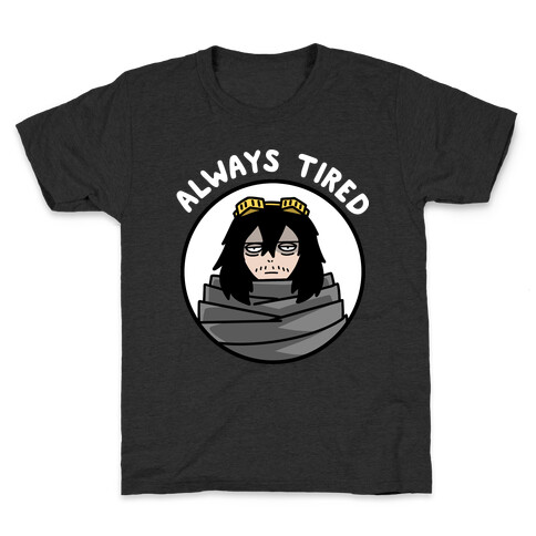 Always Tired - Eraserhead (Shota Aizawa) Kids T-Shirt