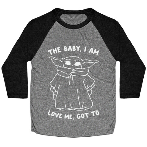 The Baby, I Am Baseball Tee