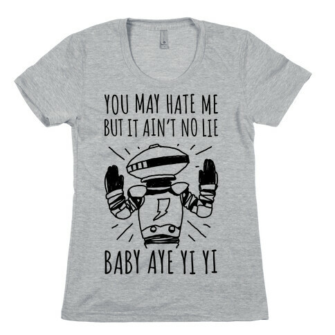 Baby Aye Yi Yi  Womens T-Shirt