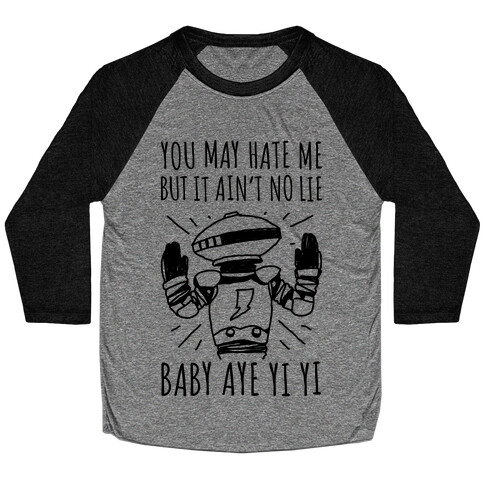 Baby Aye Yi Yi  Baseball Tee