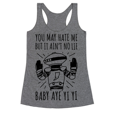 Baby Aye Yi Yi  Racerback Tank Top