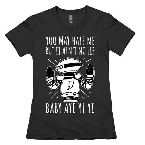 Baby Aye Yi Yi  Womens T-Shirt