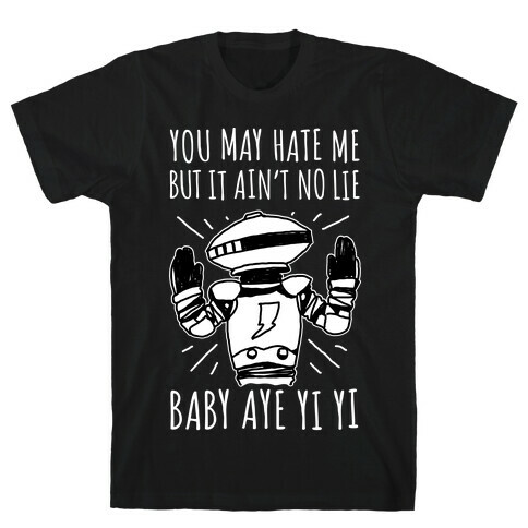 Baby Aye Yi Yi  T-Shirt