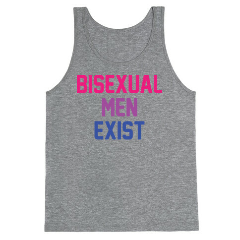 Bisexual Men Exist Tank Top