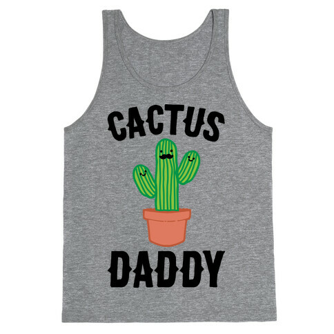 Cactus Daddy  Tank Top