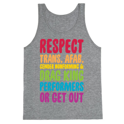 Respect All Drag Performers  Tank Top