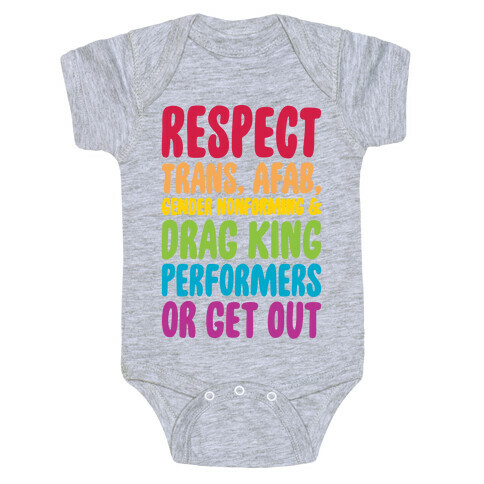 Respect All Drag Performers  Baby One-Piece