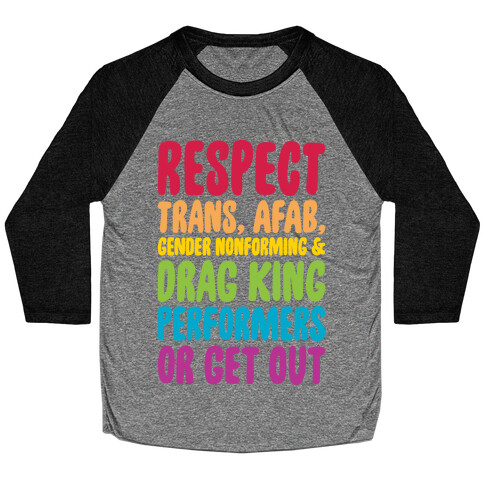 Respect All Drag Performers  Baseball Tee