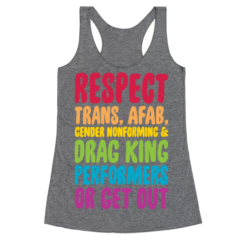Respect All Drag Performers  Racerback Tank Top