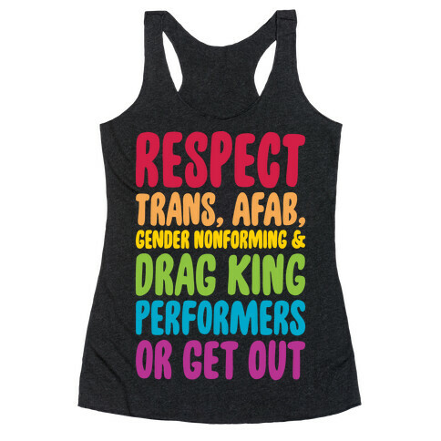 Respect All Drag Performers White Print Racerback Tank Top