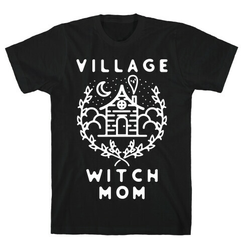 Village Witch Mom T-Shirt