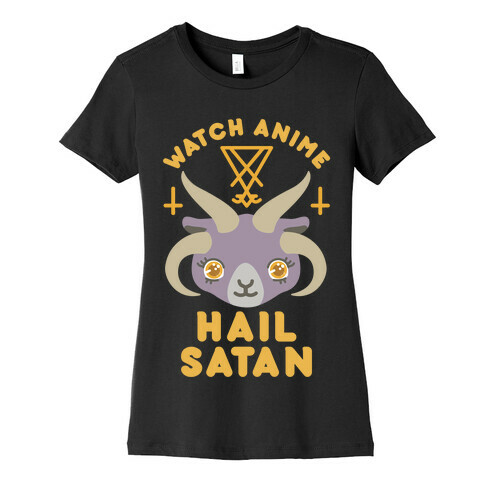 Watch Anime Hail Satan Womens T-Shirt