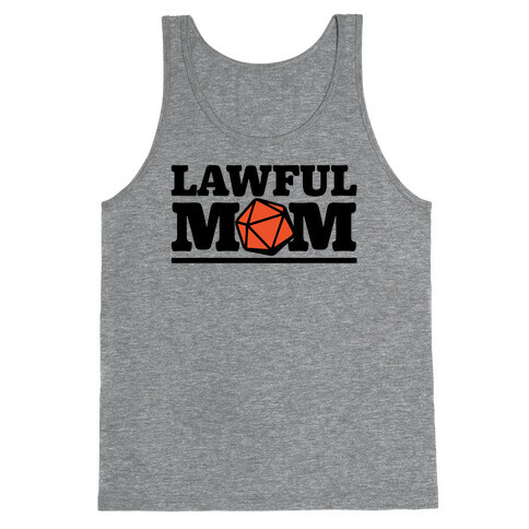 Lawful Mom  Tank Top