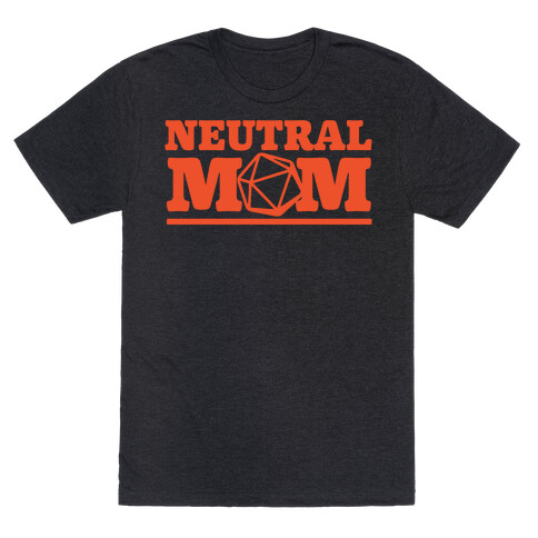 Neutral Mom White Print T-Shirt
