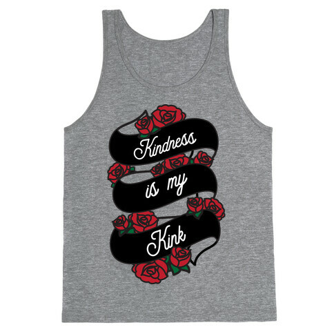 Kindness Is My Kink Tank Top