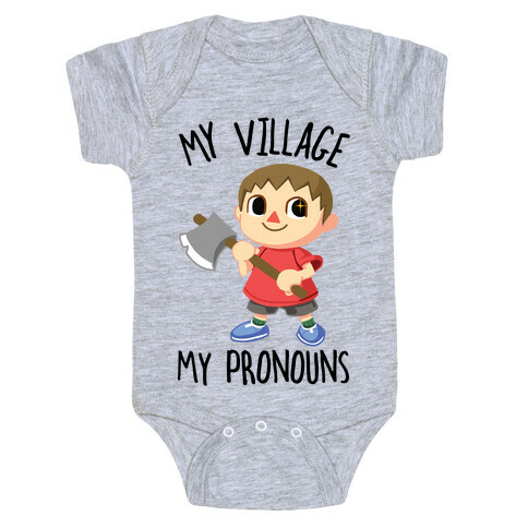 My Village, My Pronouns Baby One-Piece