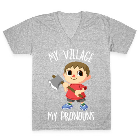 My Village, My Pronouns V-Neck Tee Shirt