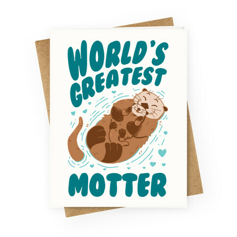 World's Greatest Motter Greeting Card