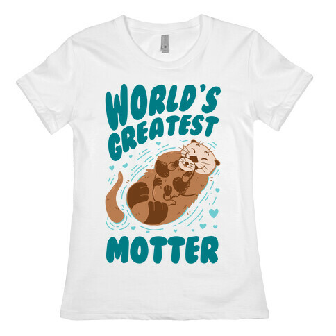 World's Greatest Motter Womens T-Shirt