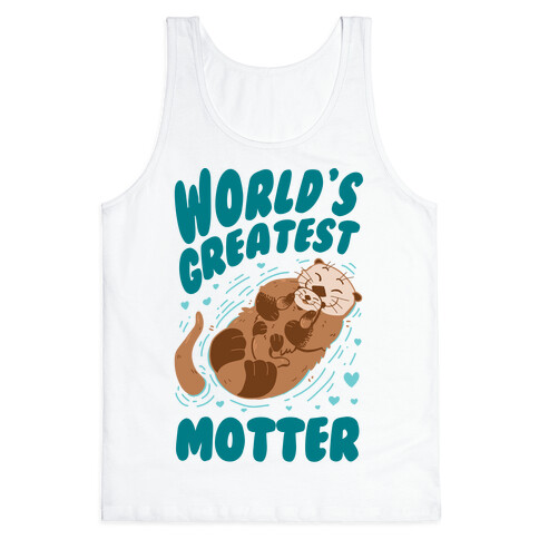 World's Greatest Motter Tank Top