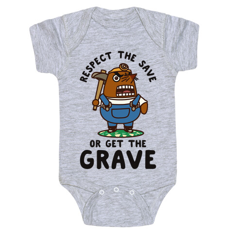 Respect the Save or Get the Grave Mr. Resetti Baby One-Piece