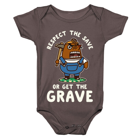 Respect the Sage or Get the Grave Mr. Resetti Baby One-Piece