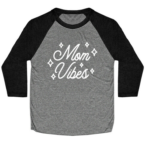 Mom Vibes Baseball Tee