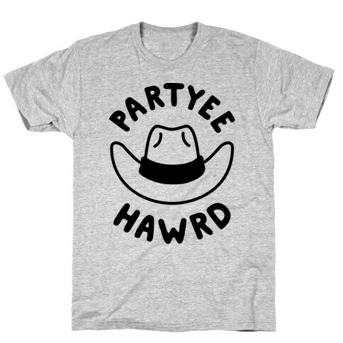 Partyee Hawrd T-Shirt