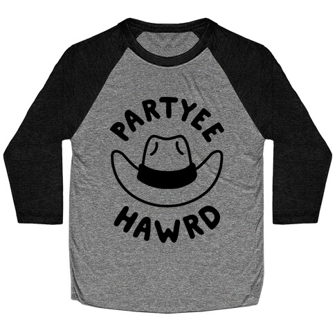 Partyee Hawrd Baseball Tee