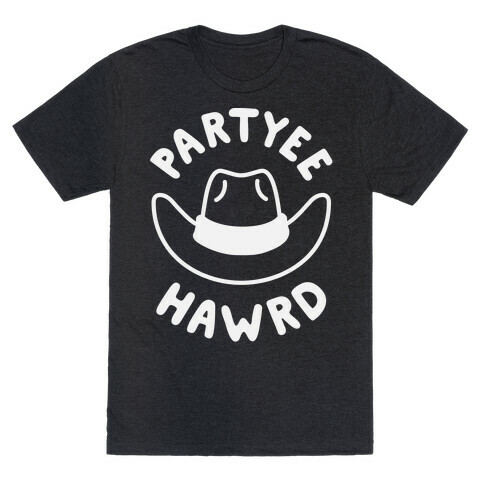 Partyee Hawrd T-Shirt