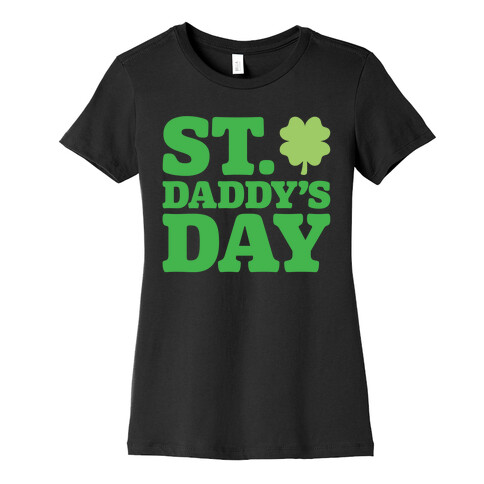 St. Daddy's Day White Print Womens T-Shirt
