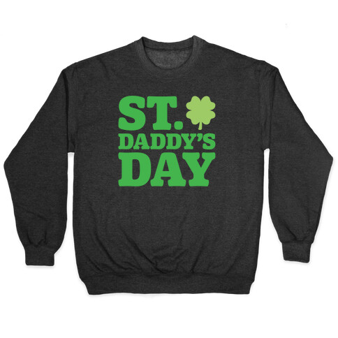 St. Daddy's Day White Print Pullover