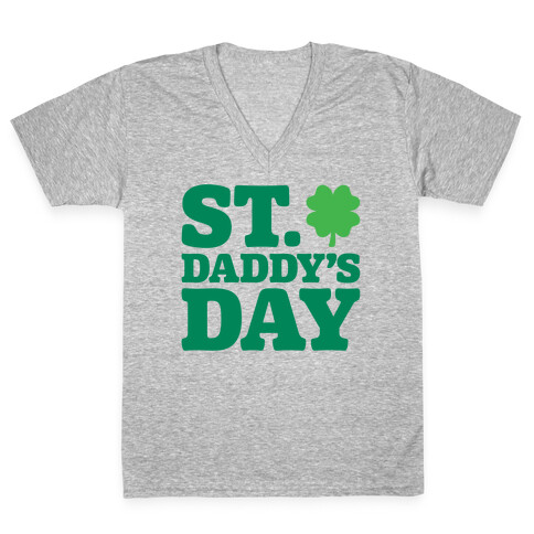 St. Daddy's Day V-Neck Tee Shirt