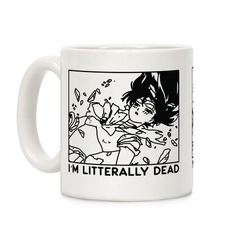 I'm Literally Dead Sailor Mars Coffee Mug