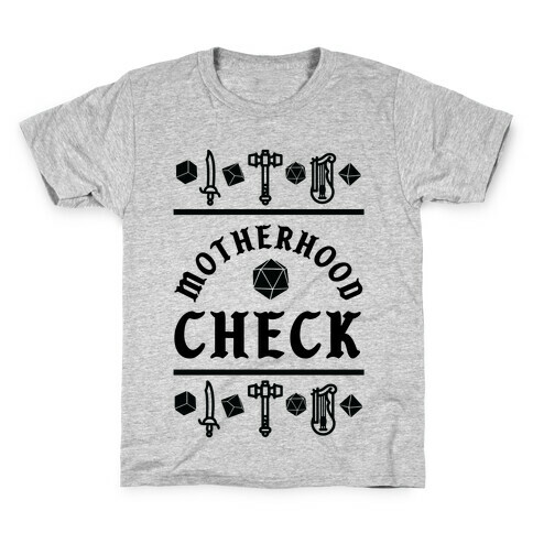 Motherhood Check Kids T-Shirt