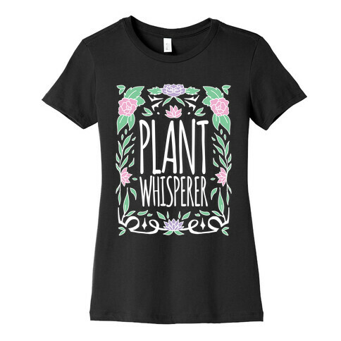 Plant Whisperer Womens T-Shirt