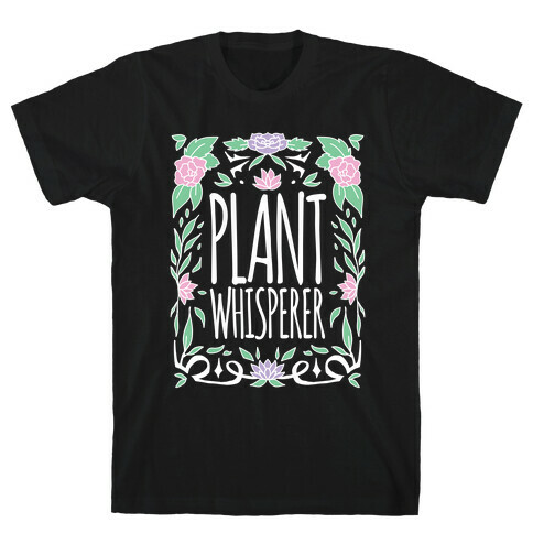 Plant Whisperer T-Shirt