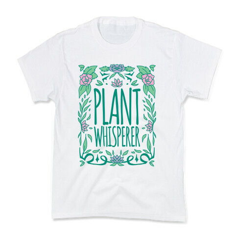Plant Whisperer Kids T-Shirt