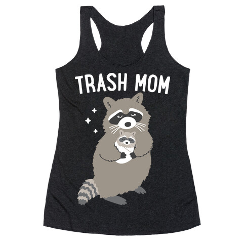 Trash Mom Raccoon Racerback Tank Top