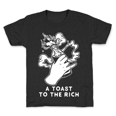 A Toast To The Rich Kids T-Shirt
