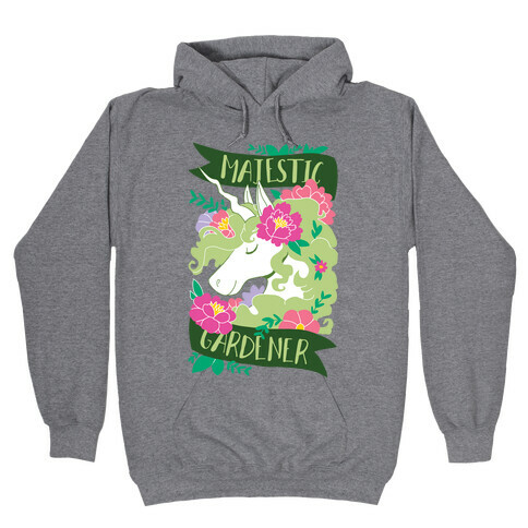 Majestic Gardener Hooded Sweatshirt