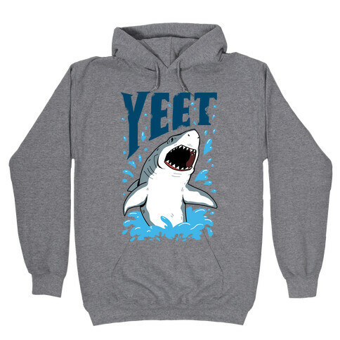 YEET shark Hooded Sweatshirt