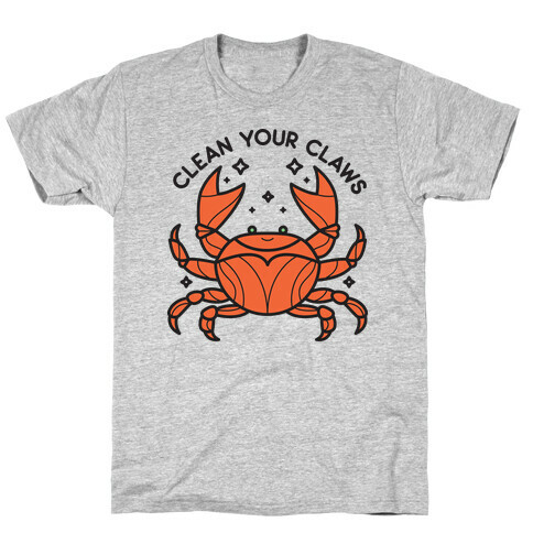 Clean Your Claws Crab T-Shirt